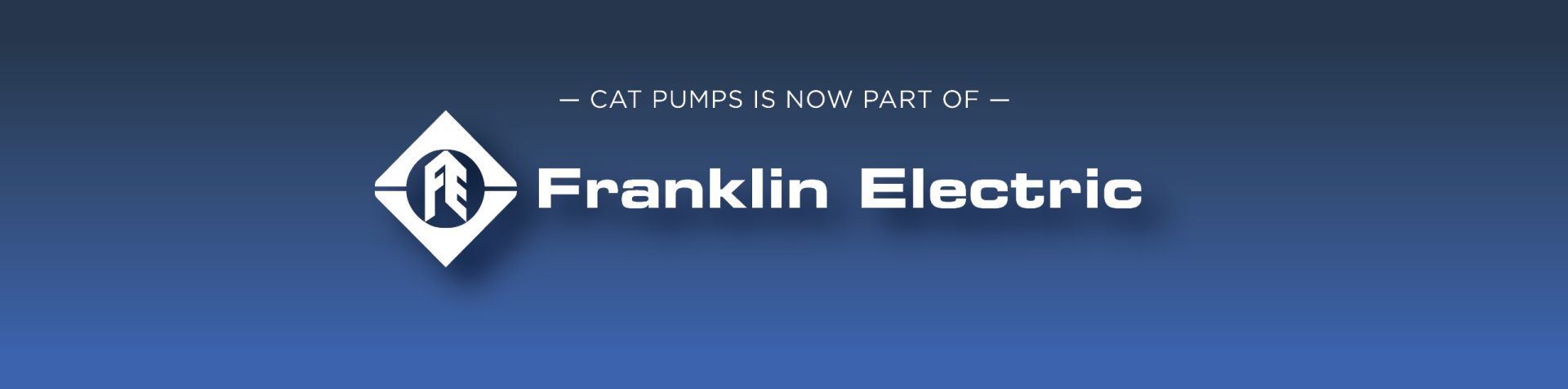CAT PUMPS ist jetzt Teil von Franklin Electric
